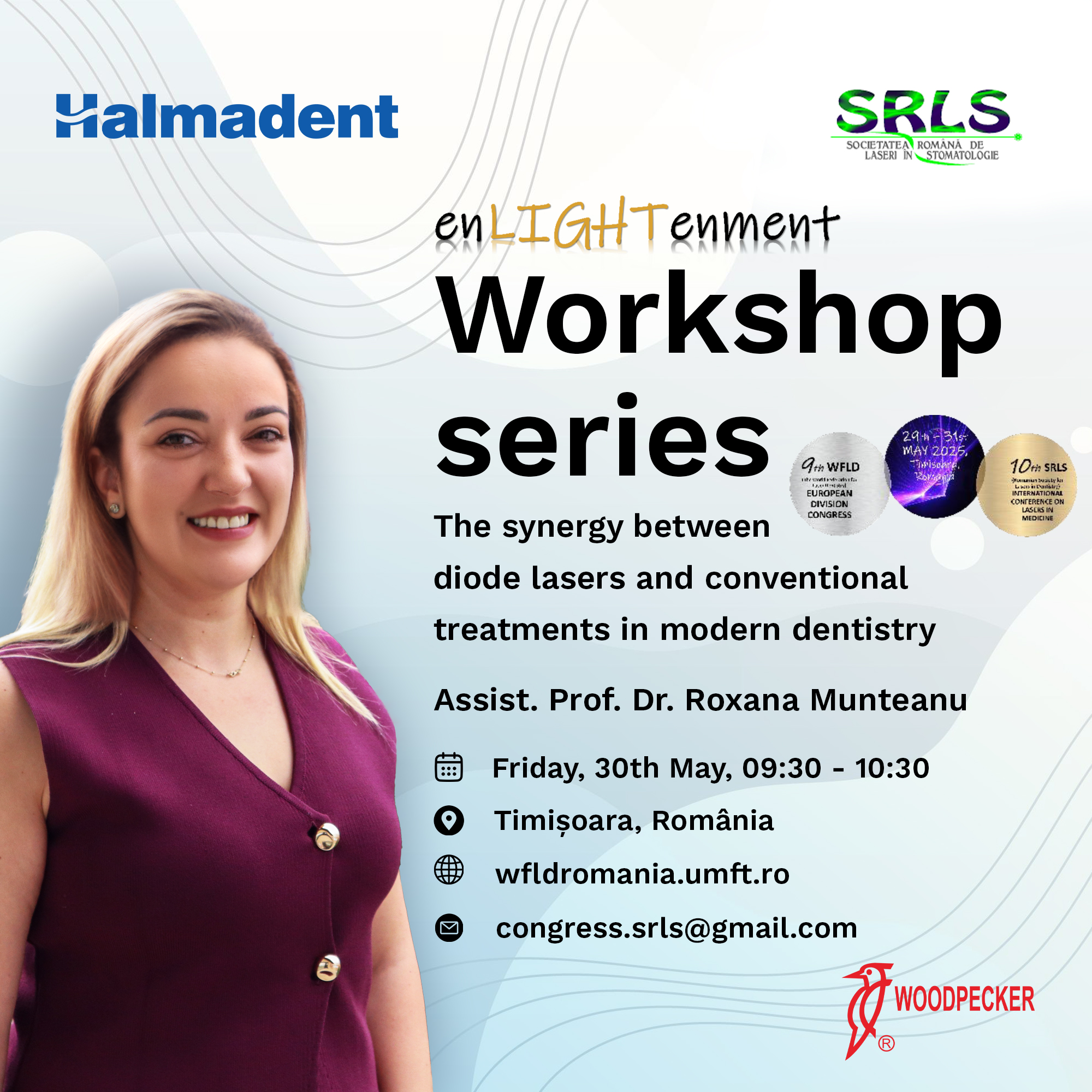 Halmadent-Conferinta Internaționala de Laser in Medicina Dentara, Timisoara, 2025- Workshop